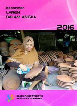 Kecamatan Laren Dalam Angka 2016