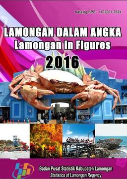 Lamongan Regency In Figures 2016