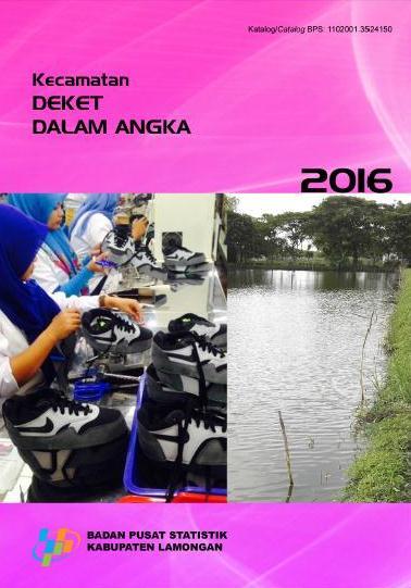 Kecamatan Deket Dalam Angka 2016