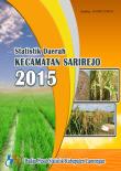 Statistik Daerah Kecamatan  Sarirejo Tahun 2015