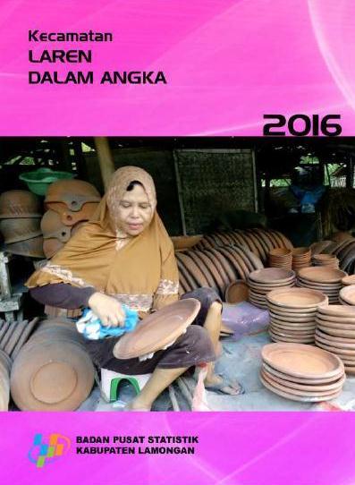 Kecamatan Laren Dalam Angka 2016