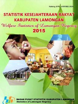 Statistik Kesejahteraan Rakyat Kabupaten Lamongan 2015