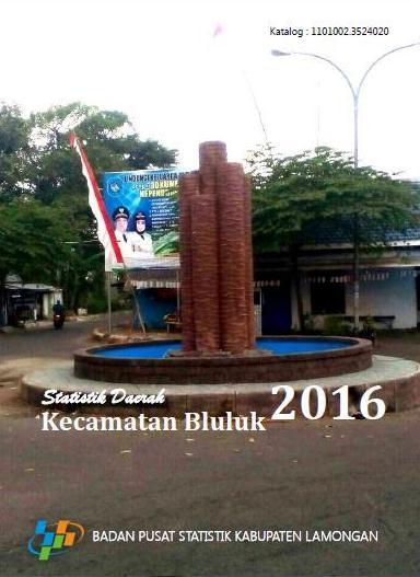 Statistik Daerah Kecamatan Bluluk 2016