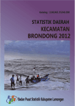 Statistik Daerah Kecamatan Brondong 2012