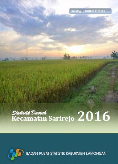 Sarirejo Subdistrict Regional Statistics 2016