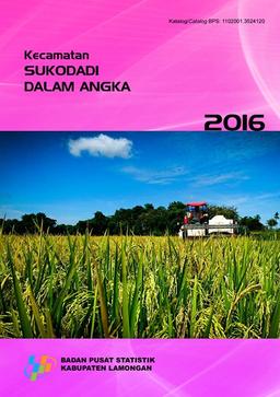 Kecamatan Sukodadi Dalam Angka 2016