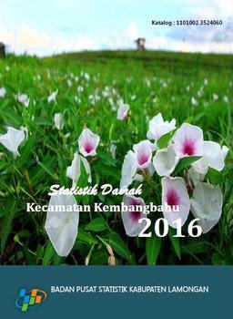 Kembangbahu Subdistrict Regional Statistics 2016