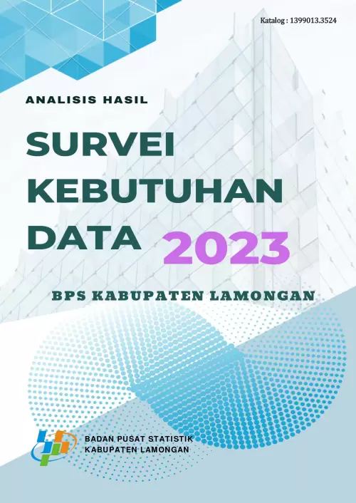 ANALISIS HASIL SURVEI KEBUTUHAN DATA BPS KABUPATEN LAMONGAN 2023